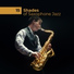 Jazz Sax Lounge Collection, New York Lounge Quartett, The Jazz Messengers