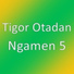 Tigor Otadan