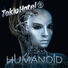 Tokio Hotel (Humanoid (English Deluxe Edition) + All Bonus Tracks)