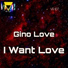 Gino Love