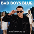 Bad Boys Blue