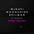 Winati, Moonshine, BELLMAN feat. Louise CS