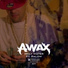 A-Wax feat. Ralow
