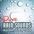 Rain Sounds by Johnny, Rain Sounds, Nature Sounds