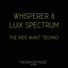 Luix Spectrum, wHispeRer