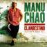 Manu Chao爄