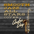 Smooth Jazz All Stars