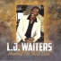 L. J. Waiters & The Electrifiers