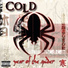 Cold - Discography\01 Studio Albums\Year of the Spider (2003)