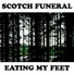 Scotch Funeral