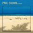 Paul Brown feat. Rick Braun