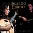 Ricardo Gordo feat. Custódio Castelo