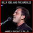 Billy Joel and The Hassles