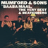 Mumford & Sons Ft. Baaba Maal, The Very best & Beatenberg