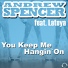 Andrew Spencer feat. Latoya feat. Latoya