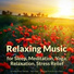 Relaxing Music Therapy, Yoga Music, Relaxing Music by Gary Matys