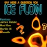 Ice Flow