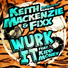 DJ Fixx, Keith Mackenzie feat. Kidd Money