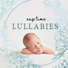 Baby Nap Time, Sleep Lullabies for Newborn, Sleeping Aid Music Lullabies
