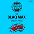 Bassboy, Blaq Max feat. Lil Nasty