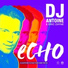 DJ Antoine feat. Eric Zayne