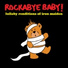 Rockabye Baby!