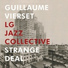 Guillaume Vierset, LG Jazz Collective feat. Jean-Paul Estiévenart, Rob Banken, Steven Delannoye, Félix Zurstrassen, Antoine Pierre, Alex Koo