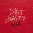 Dirt Nasty
