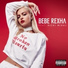 Bebe Rexha ft Nicki Minaj