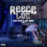 Reece Loc feat. Wil Guice