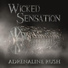 Wicked Sensation