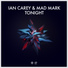 Ian Carey, Mad Mark