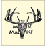 The Moose Machine