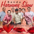 Banda Harmony Show