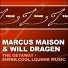 Will Dragen, Marcus Maison