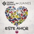 Cedric Gervais feat. Juanes