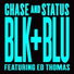 Chase & Status feat. Ed Thomas