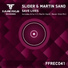 Slider, Martin Sand