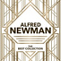 Alfred Newman, Symphonic Orchestra