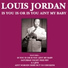 Louis Jordan & His Tympany 5