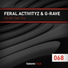 Feral Activityz & G-Rave