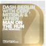 Dash Berlin With Cerf, Mitiska &amp/Jaren