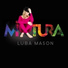 Luba Mason feat. Mariachi Flor de Toloache