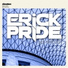 Erick Pride