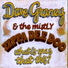 Dave Graney and the mistLY