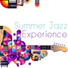 Relaxing Summer Piano Collection, Amazing Jazz Music Collection