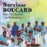 Narcisse Boucard feat. Orchestre Le Renouveau