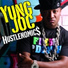 Yung Joc feat. Bun B, Young Dro