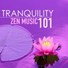 Buddha Tranquility Zen Spa Music Relaxation Deep Sleep Serenity Academy