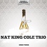 Nat King Cole Trio